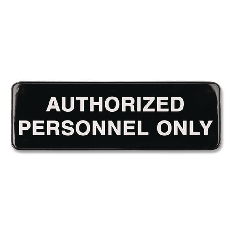 EXCELLO GLOBAL PRODUCTS Authorized Personnel Only Indoor/Outdoor Wall Sign, 9" x 3", Black Face, White Graphics, 3/Pack (EXOHD0262S) thumbnail 4