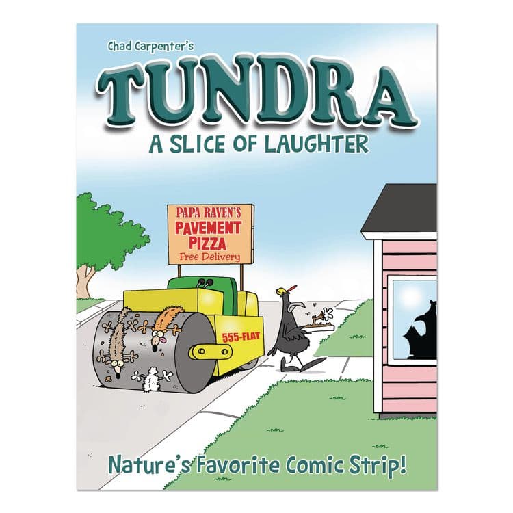 WILLOW CREEK PRESS Tundra: A Slice of Laughter, Paperback, 160 Pages (WPR49847)