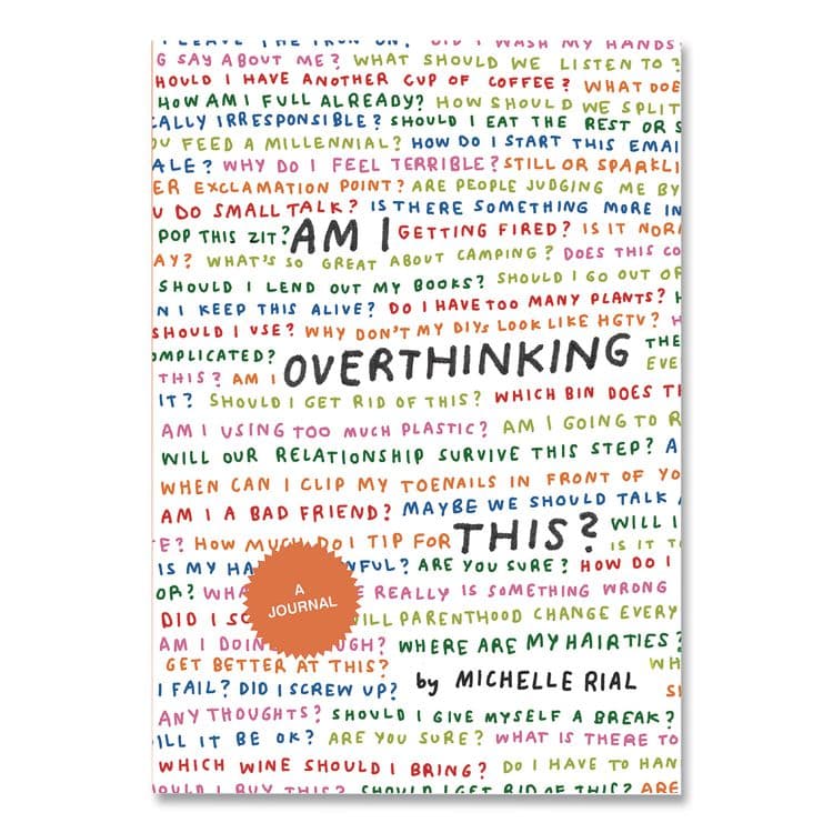 CHRONICLE BOOKS Guided Journal: Am I Overthinking This? by Michelle Rial, Multicolor Cover, (64) 7 x 5 Sheets (CHB978179720530)